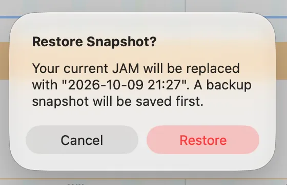 The confirmation: “Your current JAM will be replaced with ‘2026-10-09 21’. A backup snapshot will be saved first.”